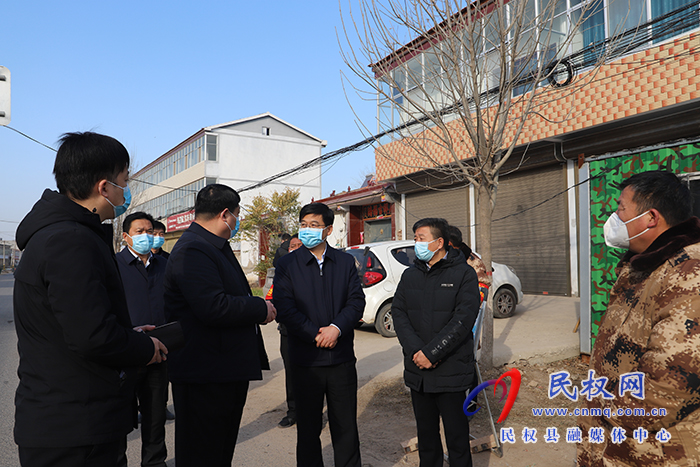 縣委書記張團結到部分鄉(xiāng)鎮(zhèn)調研督導疫情防控工作